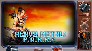 Heavy Metal: F.A.K.K.² [Ретрореквест]