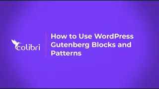 How to Use WordPress Gutenberg Blocks and Patterns