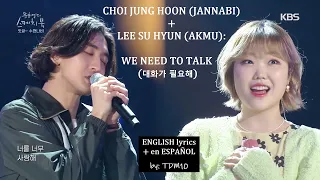 Choi Jung Hoon (JANNABI) X Lee Su Hyun (AKMU) - We need to talk (대화가 필요해 live cover) [ENG/ESP TDM10]