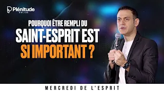 Pourquoi être rempli du Saint Esprit est si important ? @Michael_Lebeau  | Mercredi de l'Esprit