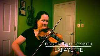 Fiddlin’ Arthur Smith - Lafayette