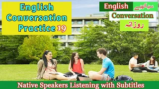 English Conversation Practice 19 | Basic English Listening and Speaking Practice | Learn English