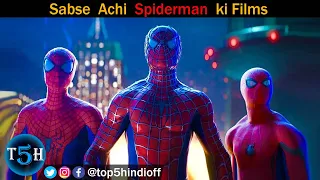 Top 5 Best Spider-Man Movies of all time || Top 5 Hindi