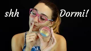 ASMR  HAUL MAKEUP-POSO per un SONNO TRANQUILLO! 😍😍 Soft Whispering Binaural