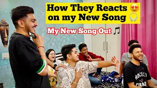 Reactions 😍 On My New Song 🎵