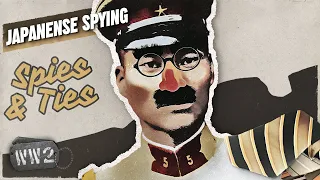 Imperial Japan - A Spy Comedy?  - WW2 - Spies & Ties 11