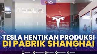 Tesla Hentikan Produksi di Pabrik Shanghai | 1ST SESSION CLOSING 27/12/2022