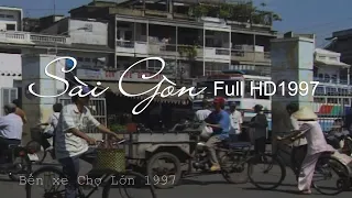 Sài Gòn những Video Hình Ảnh Cực Hiếm chất lượng HD năm 1997