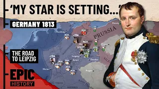 Napoleonic Wars: Battle for Germany 1813