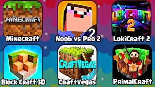 Minecraft, Noob vs Pro vs Hacker 2, LokiCraft 2, Block Craft 3D, CraftVegas, PrimalCraft