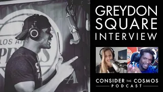 Podcast Interview with Science Rapper Greydon Square: Consider the Cosmos - Episode 4