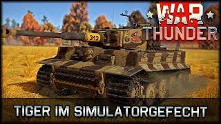 Tiger - die "Pummelkatze" im Simulatorgefecht - War Thunder
