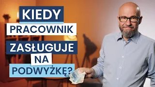 Jak rozmawiać o PIENIĄDZACH? Dawać PODWYŻKĘ czy nie? Perspektywa SZEFA.