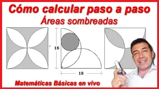 Matemáticas Básicas Clase #6 a: Cómo calcular Áreas sombreadas - 3 ejemplos resueltos completos