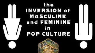 The Inversion of Masculine and Feminine in Popular Culture | Furman College talk