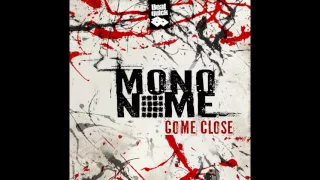 mononome - Come Close [Full Album]