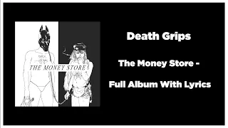 Death Grips - The Money Store (Full Album with Lyrics)