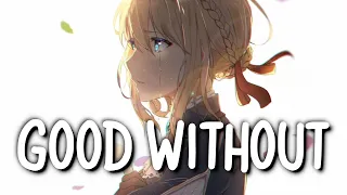 「Nightcore」 Good Without - Mimi Webb ♡ (Lyrics)