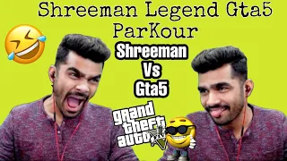 Shreeman Legend Vs Gta5 Parkour | Shreeman Legend