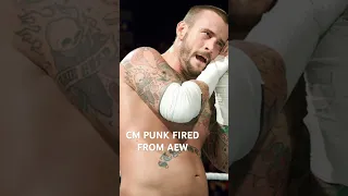 CM PUNK FIRED FROM AEW IS A BAD MOVE RIGHT ? 🤢 #shorts