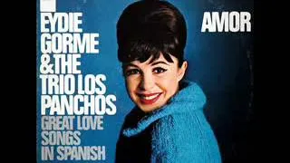 Eydie Gorme con Los Panchos - Historia de un amor