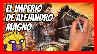 ✅ El IMPERIO de ALEJANDRO MAGNO en 12 minutos | Resumen fácil y divertido