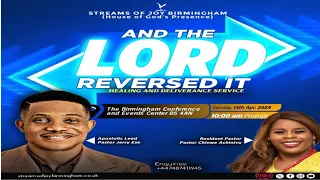SUNDAY SERVICE || AND THE LORD REVERSE IT || 14TH APRIL, 2024