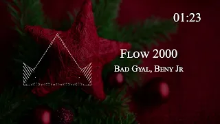 Bad Gyal, Beny Jr - Flow 2000