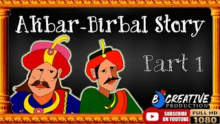 Akbar Birbal story | Part 1| Akbar Birbal Animated Stories In English| Stories For Kids| B-creative