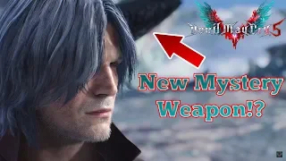 Devil May Cry 5: NEW MYSTERY WEAPON FOR DANTE!?