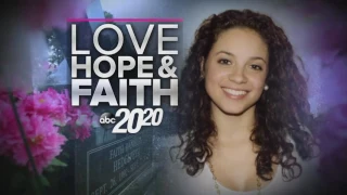 NBC|ABC|20/20: Love, Hope and Faith