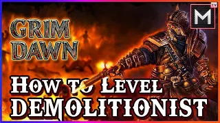 Demolitionist Leveling Build Guide - Grim Dawn