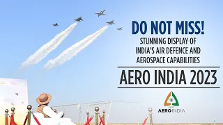 Do not miss! Stunning display of India's air defence and aerospace capabilities | Aero India 2023