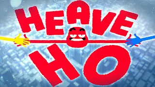 We Used To Be Friends, Now We Hate Eachother - Hilarious Co-op Game  - Heave Ho