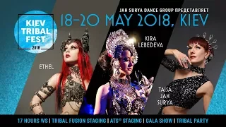 Welcome to Kiev Tribal Fest 2018 *Video Teaser*