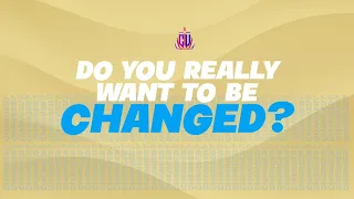 Do You Really Want To Be Changed? | Bishop Marvin Sapp | 12 June 2022