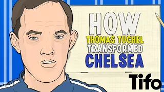 How Thomas Tuchel Transformed Chelsea