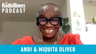 Andi and Miquita Oliver on prejudice, being "undervalued" by the industry