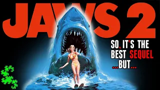 Why In The World Do Some People Love Jaws 2?