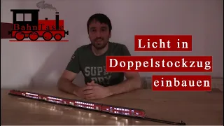 Doppelstockwagen mit digitalen Licht umrüsten - Modelleisenbahn TT