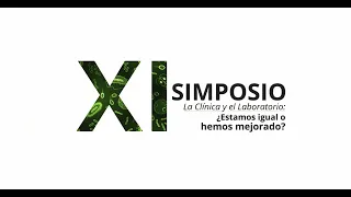 PACIENTE CON TROMBOFILIAS  HIPERCOAGULABILIDAD |  XI Simposio La Clínica y el Laboratorio