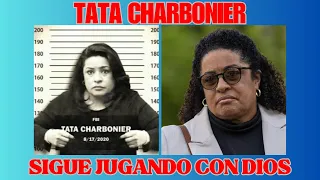 TATA CHARBONIER SIGUE JUGANDO CON DIOS