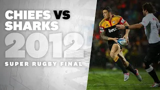 FULL MATCH | 2012 Final - Chiefs v Sharks