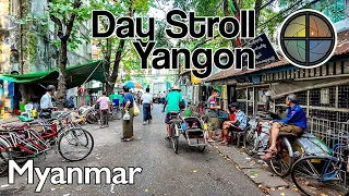 No Tourists! Myanmar - Day Stroll through vibrant Yangon