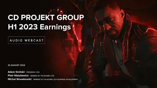 [EN] CD PROJEKT Group H1 2023 earnings conference - audio webcast