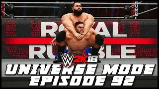 WWE 2K18 | Universe Mode - 'ROYAL RUMBLE PPV!' (PART 1/5) | #92