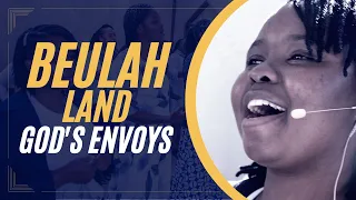 Beulah Land - God's Envoys [Live]