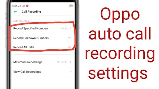auto call recording settings in oppo phone | oppo call recording settings