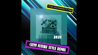 Italoconnection Future Style Remix by CJT!!!