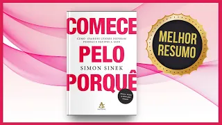 Livro COMECE PELO PORQUÊ | Simon Sinek | Resumo Audiobook